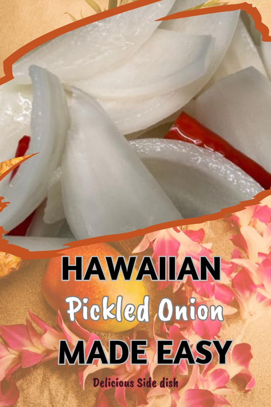 Authentic Hawaiian Pickled Sweet Onion Recipe – Instant Download